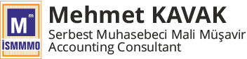 Mehmet KAVAK Serbest Muhasebeci Mali Müşavir - Accounting Consultant
